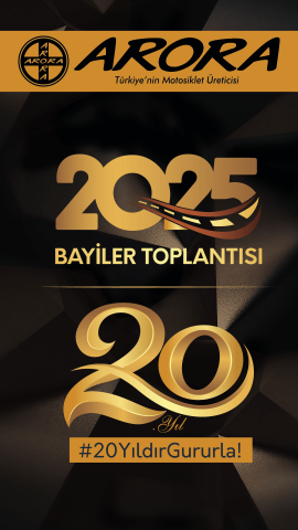 Arora’nın 20. Yılı ve 16. Geleneksel Bayi Toplantısı